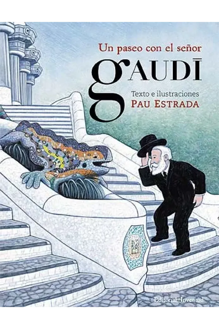 Un passeig amb el senyor Gaudí (Catalán)