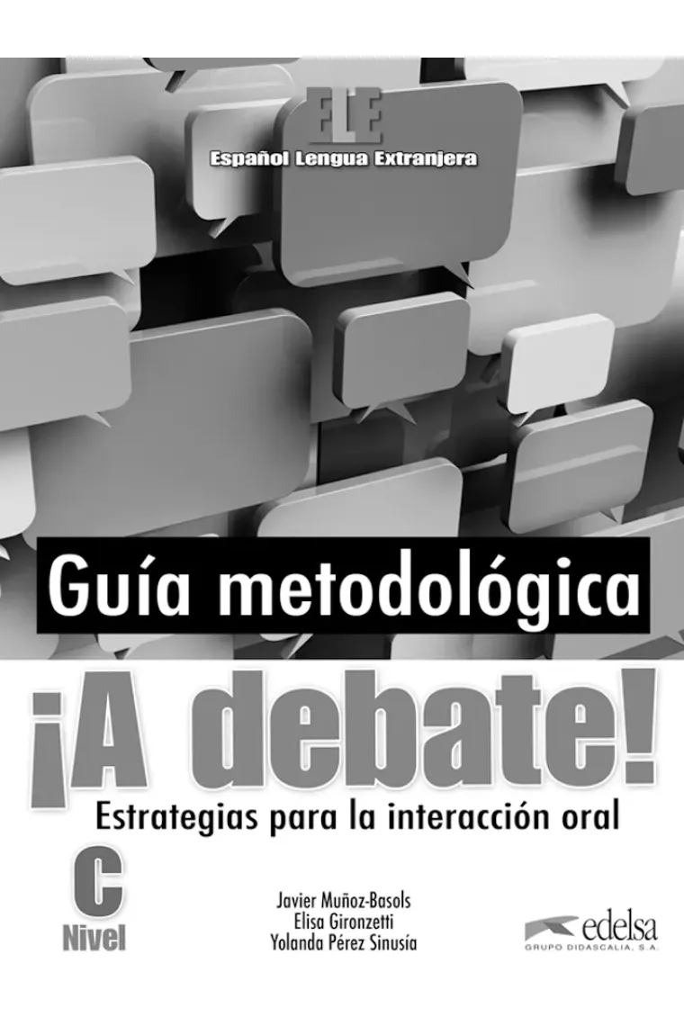 ¡A debate! Libro del profesor