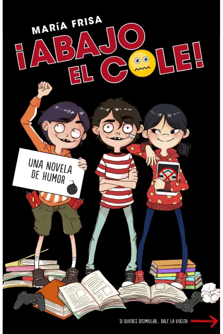 ¡Abajo el cole!