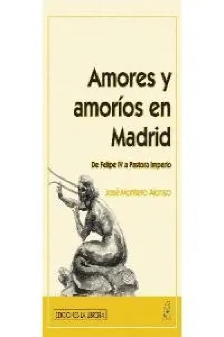 Amores y amoríos en Madrid